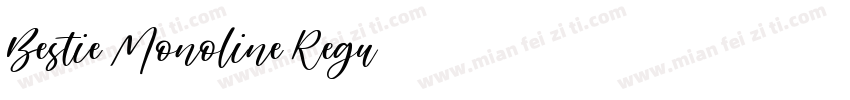 Bestie Monoline Regu字体转换